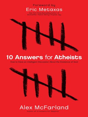 cover image of 10 Answers for Atheists